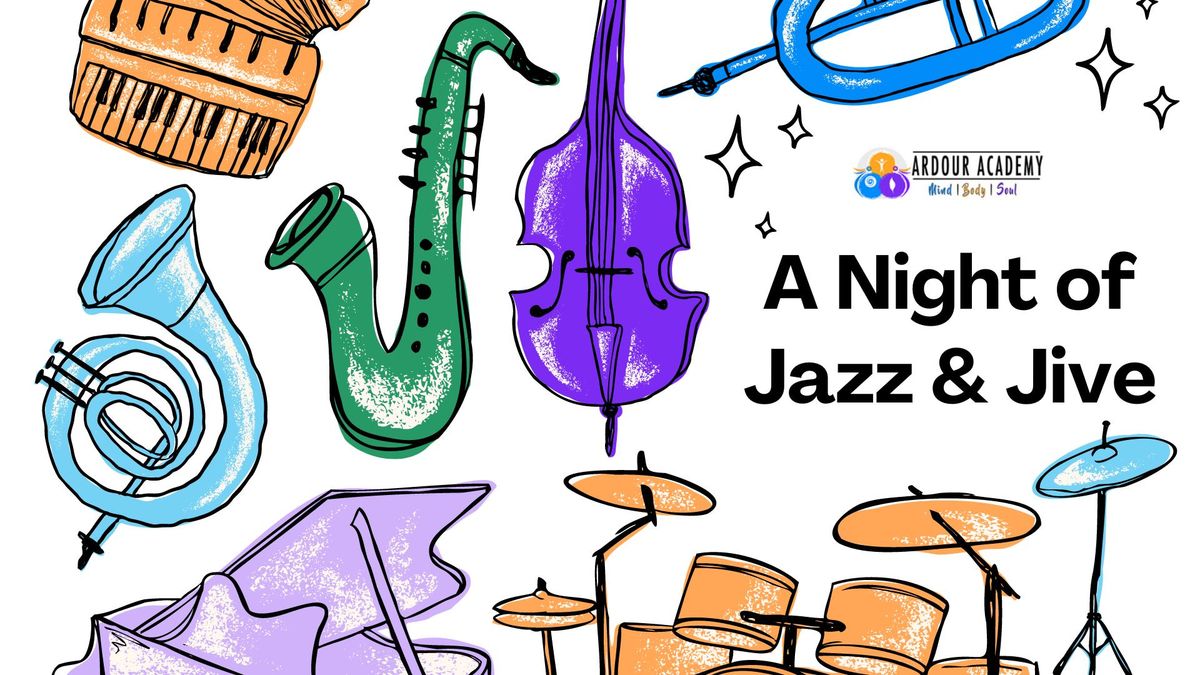 A Night of Jazz & Jive