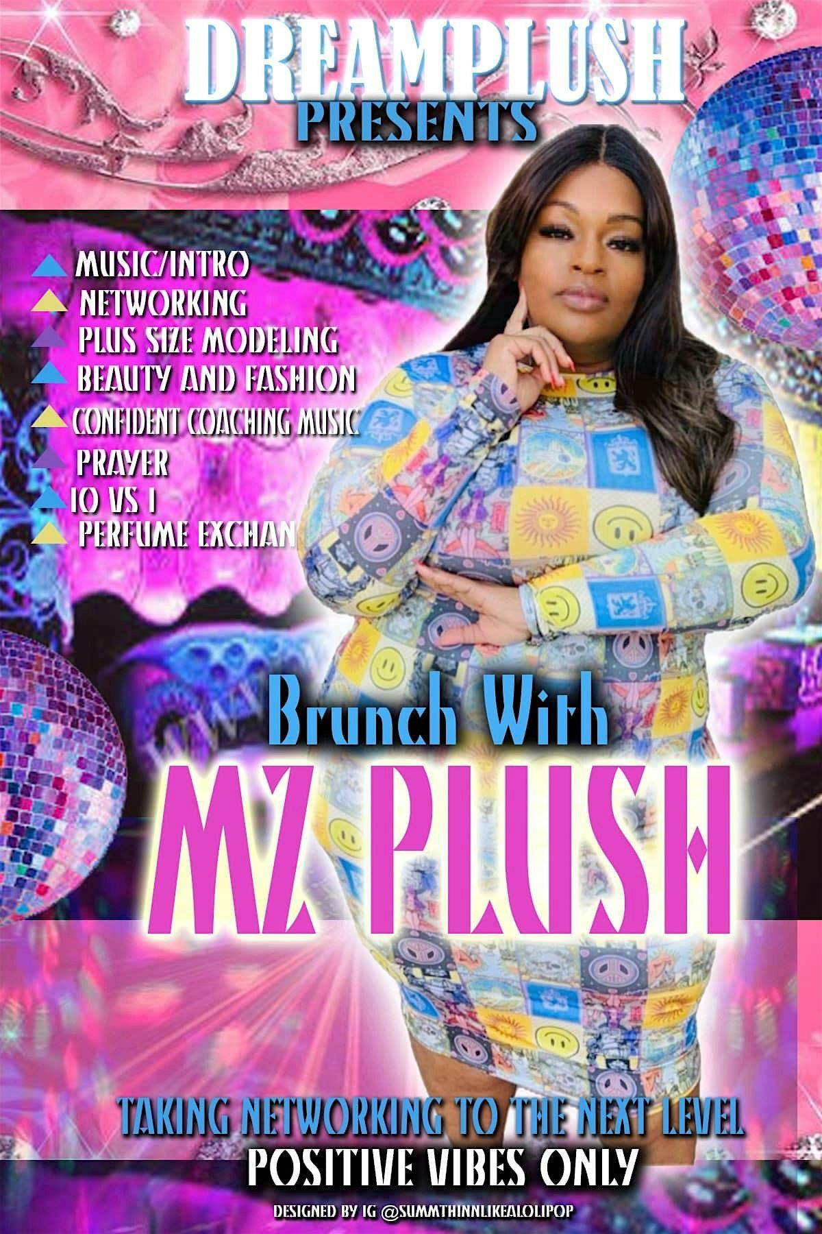 Dreamplush present brunch with Mz Plush