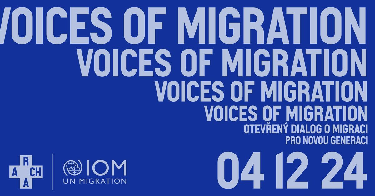 Voices of Migration | Otev\u0159en\u00fd dialog o migraci pro novou generaci