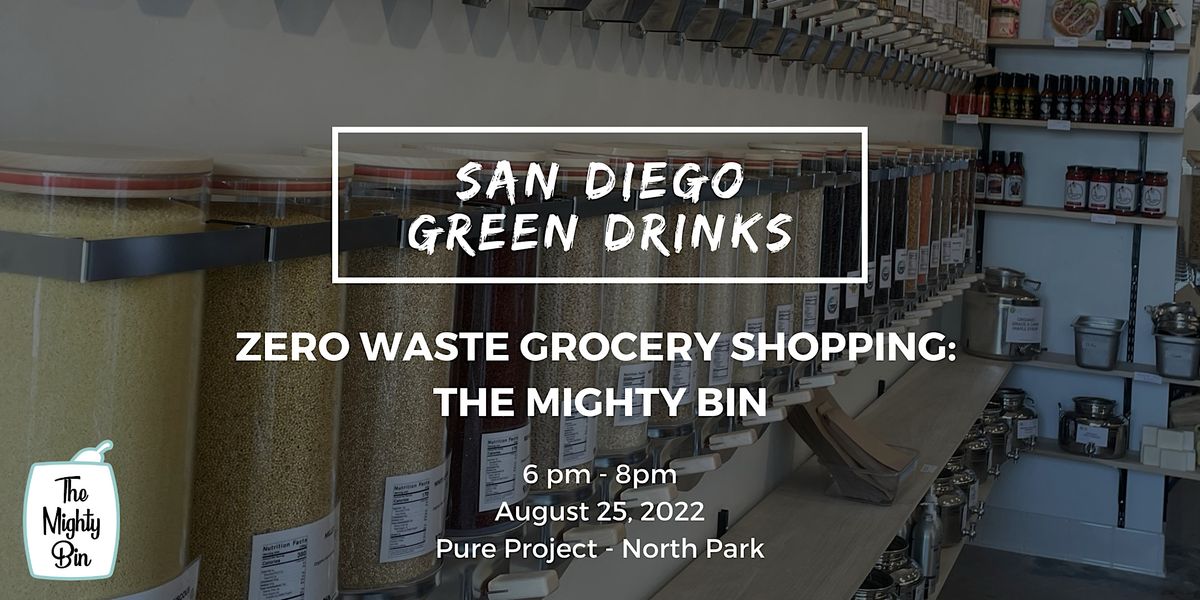 Zero Waste Grocery Shopping The Mighty Bin, Pure Project North Park