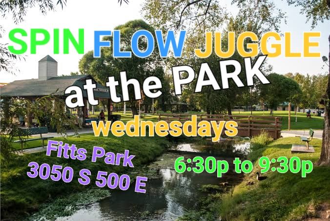 Weekly SPIN FLOW JUGGLE at the PARK 2024 