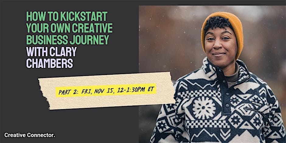 Part 2: How to Kickstart Your Own Creative Business Journey