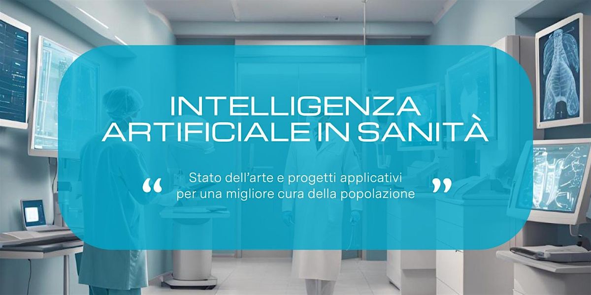 Intelligenza Artificiale in Sanit\u00e0