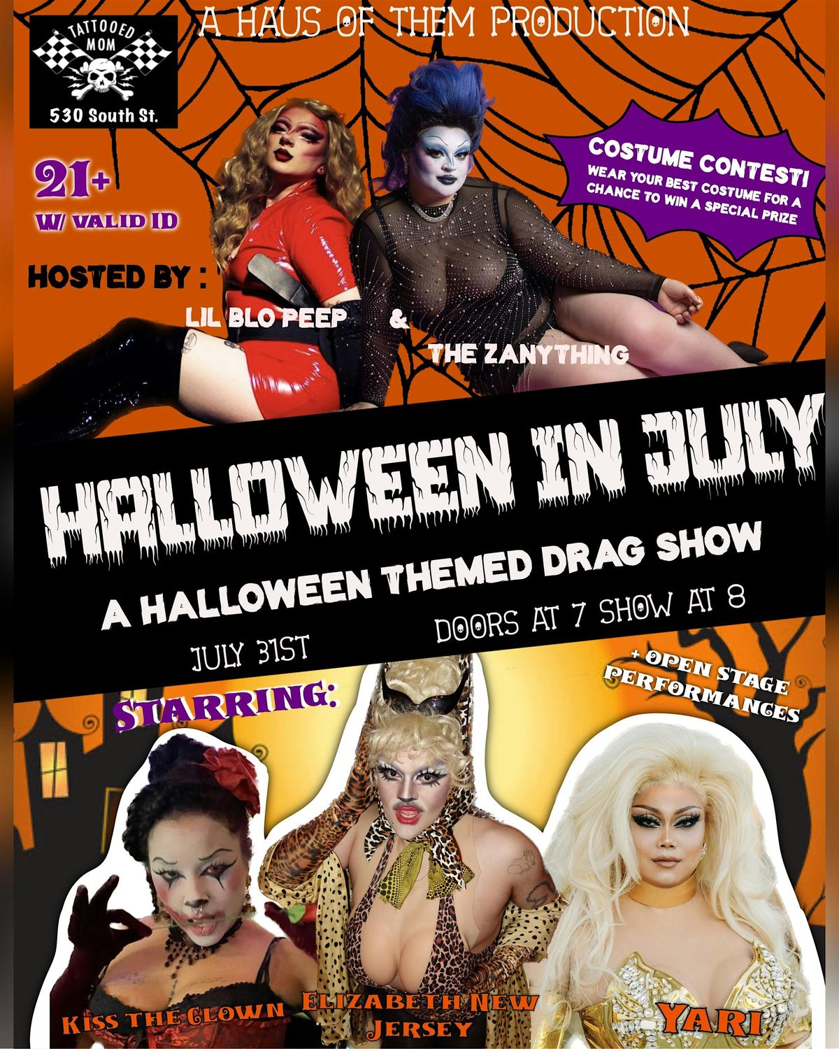 Haus Of Them Presents Halloween In July!