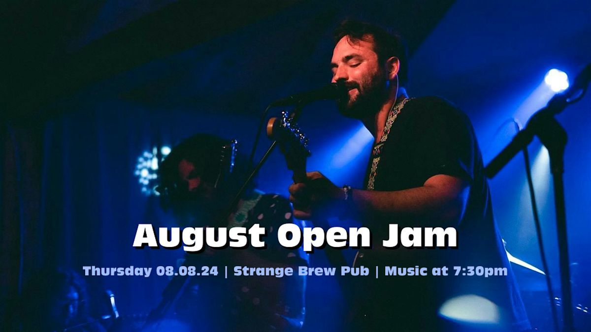 August Open Jam