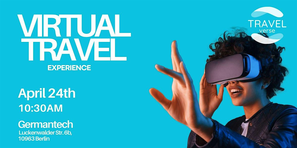 Virtual Travel Experience