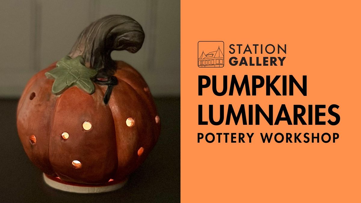 Pumpkin Luminaries Pottery Workshop