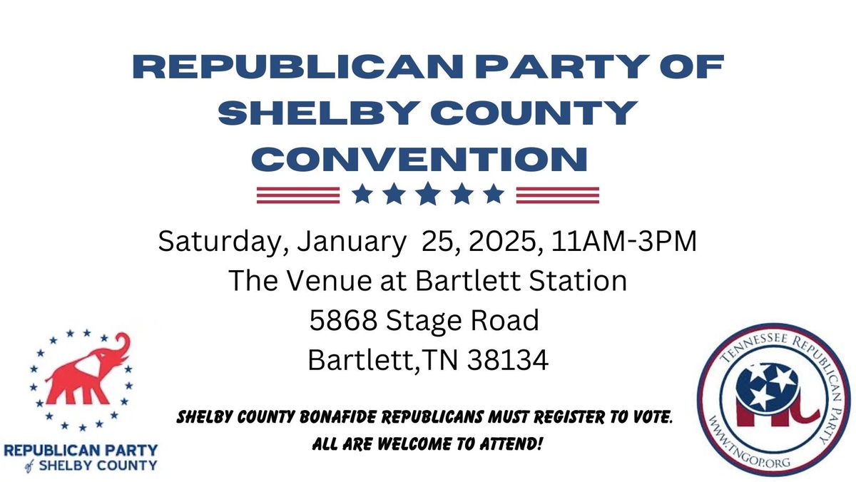 Republican Party of Shelby County Convention 