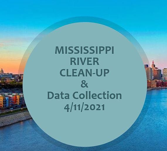 Mississippi River Clean Up and Data Collection