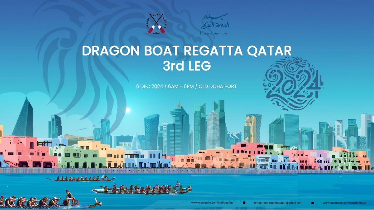 DRAGON BOAT REGATTA QATAR 3rd LEG