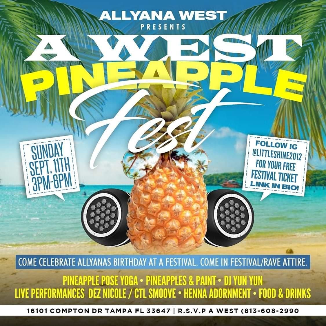 A. WEST PINEAPPLE FEST