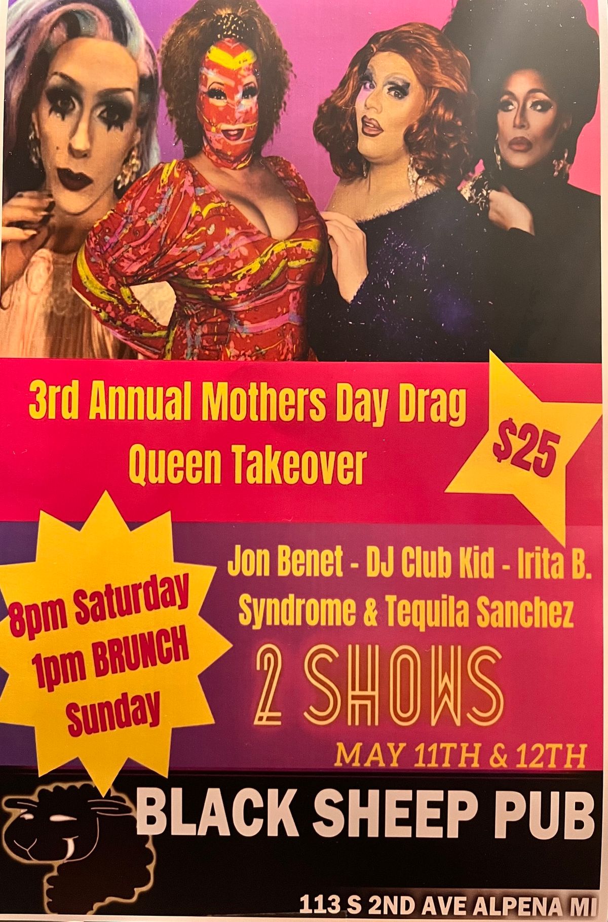 3rd Annual Mother’s Day Drag Queen Take Over, 113 S Second Ave, Alpena ...