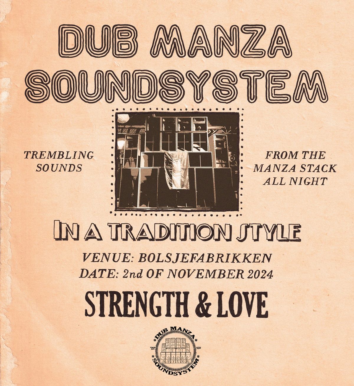 Dub Manza Soundsystem - IN A TRADITION STYLE