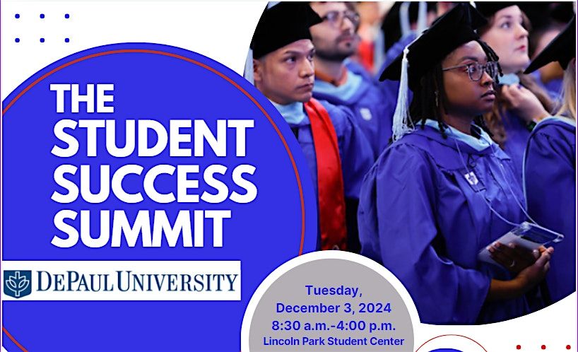 The Inaugural Student Success Summit: Charting Student Success from Orientation through Graduation