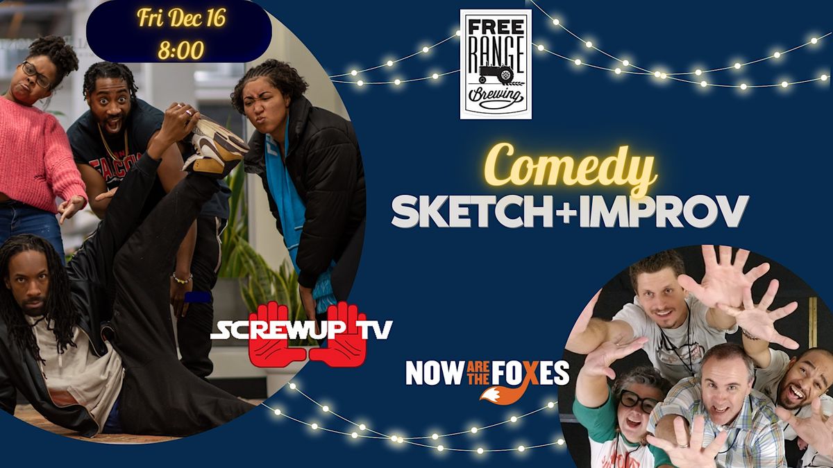 Comedy Night: Sketch + Improv