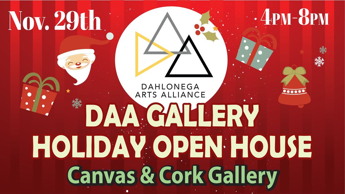 DAA Gallery Holiday Open House - Friday, November 29th, 2024!