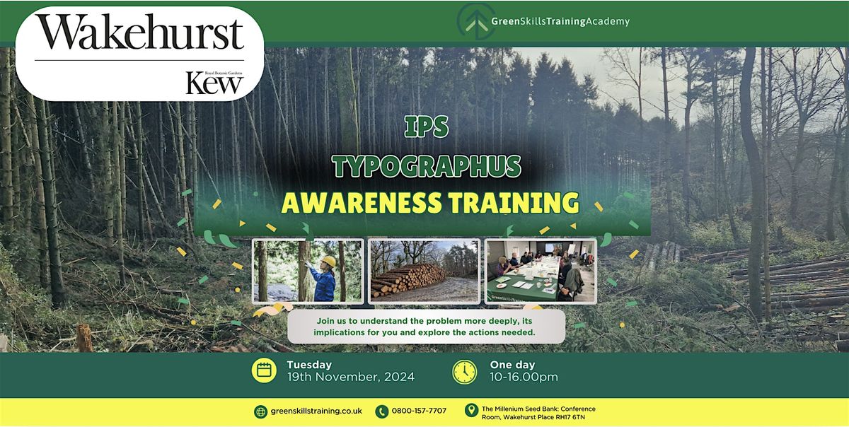 Ips typographus Awareness Training hosted at Kew Gardens