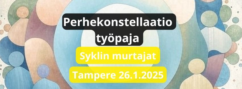 Perhekonstellaatioty\u00f6paja - Ylisukupolvinen turva