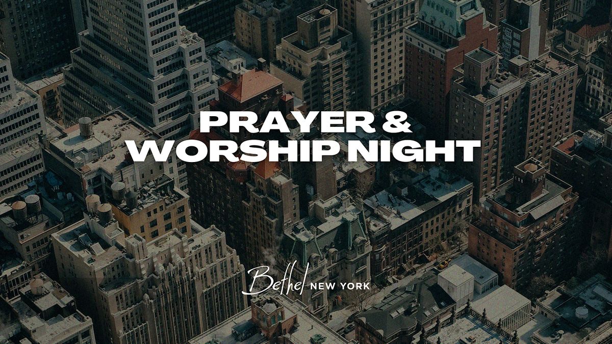 Bethel New York Worship Night