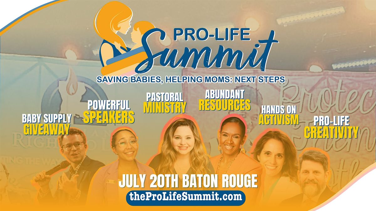 The Pro-Life Summit