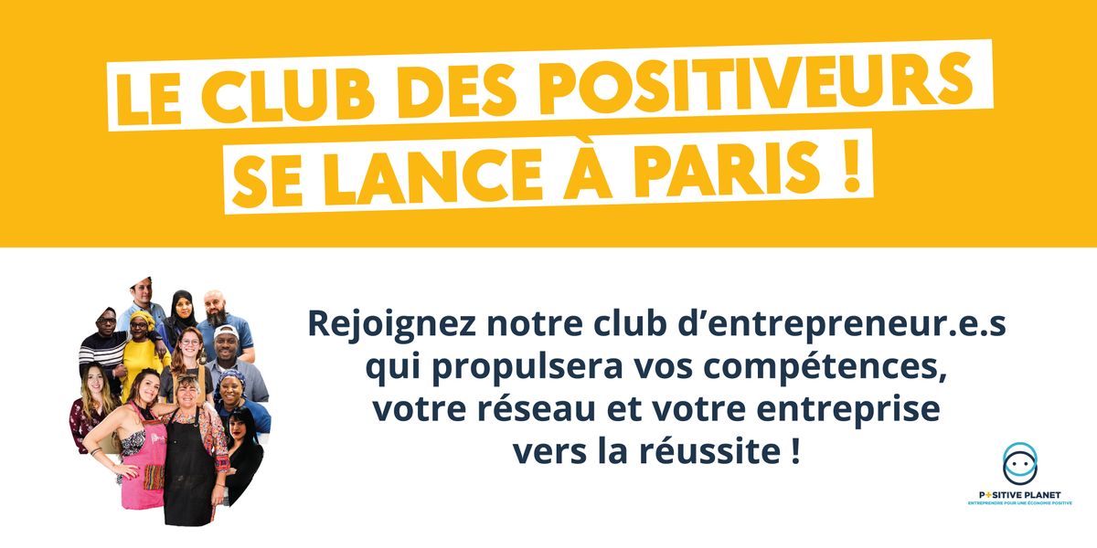 R\u00e9union du Club des Positiveurs de Paris