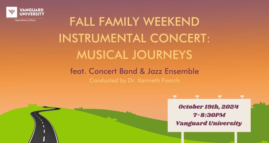 Fall Family Weekend Instrumental Concert: Musical Journeys