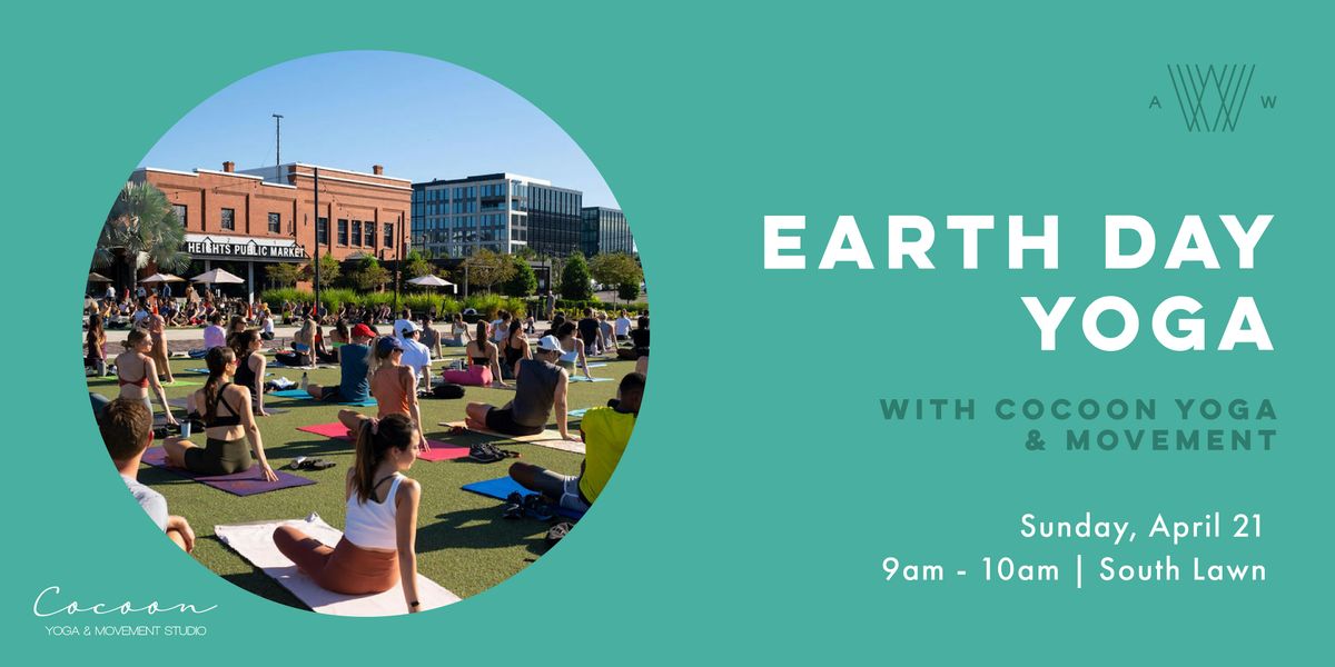 Earth Day Yoga Celebration with Cocoon Yoga + Movement Studio