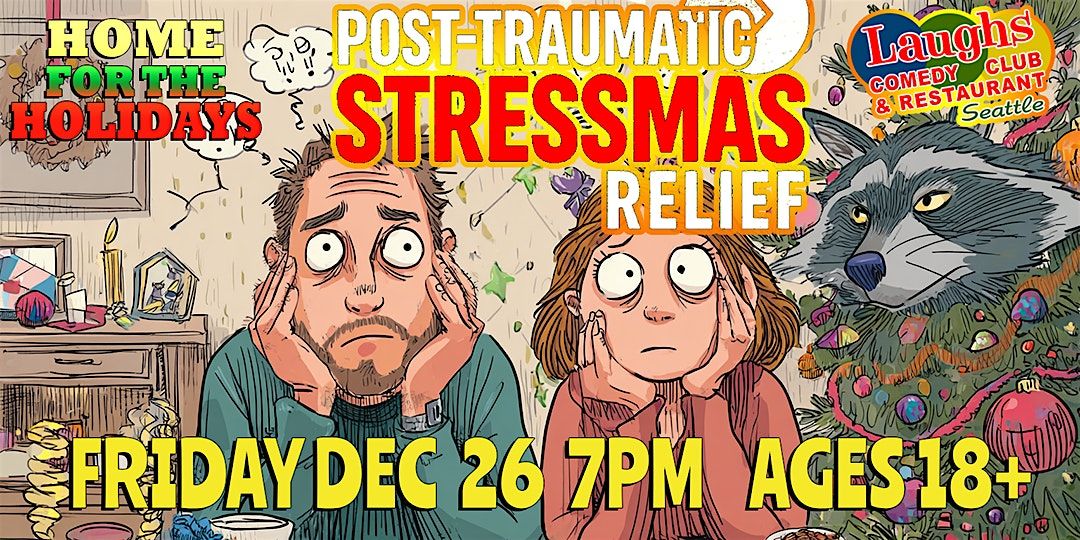 Post-Traumatic Stressmas Relief