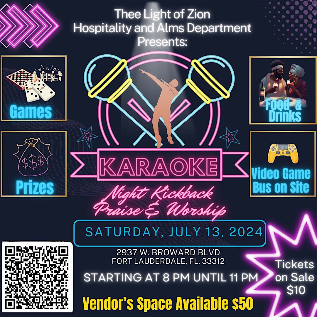 Thee Light of Zion Hospitality and Alms Department Presents Karaoke Night