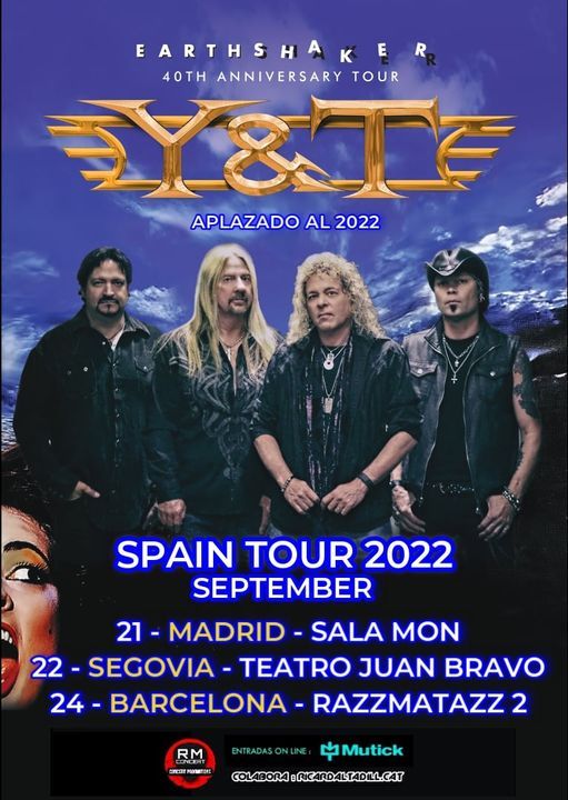 Y&T Earthshaker 40th Anniversary Tour 2022 Madrid