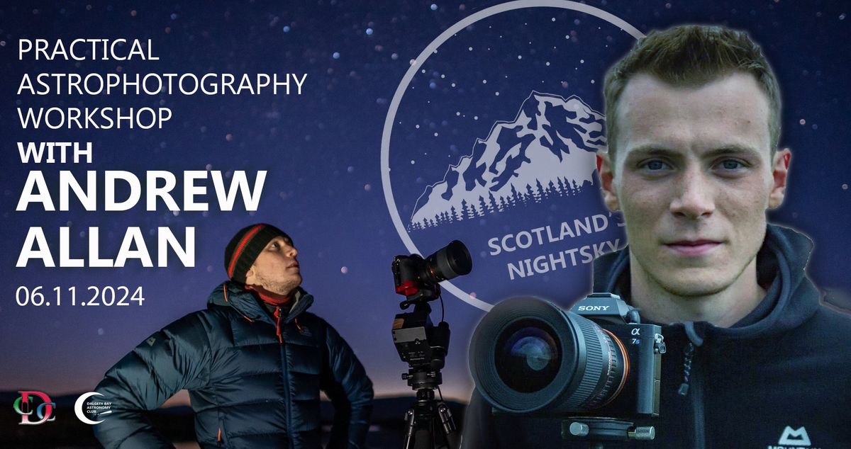 Astrophotography Workshop with Andrew Allan