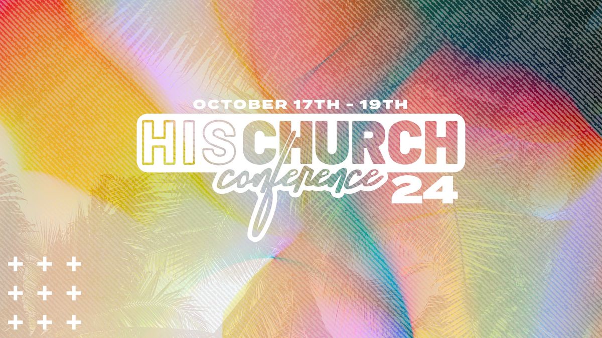 His Church Conference 