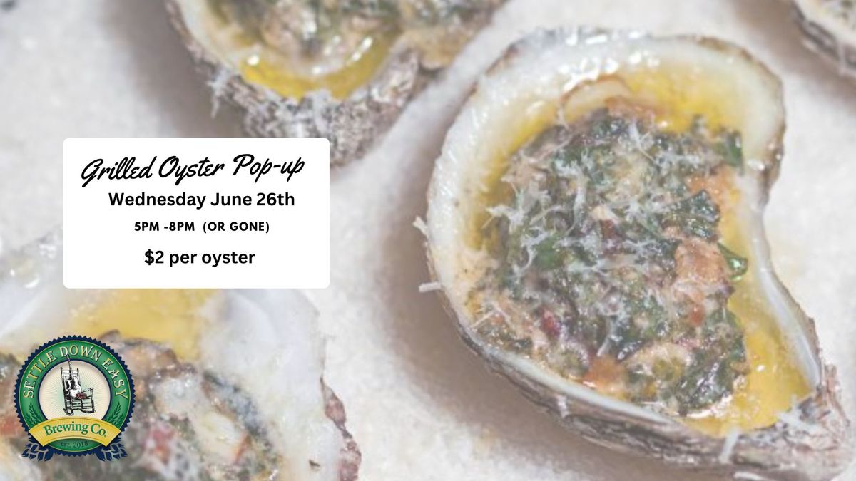 Grilled Oyster POP-UP (Falls Church) 