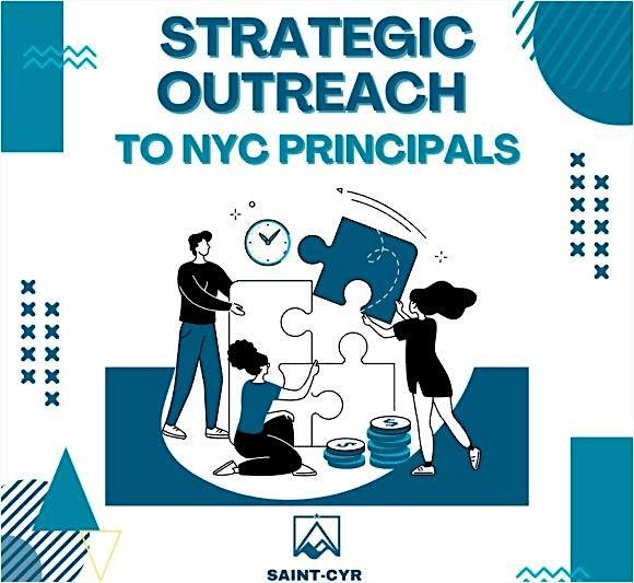 Strategic Outreach to NYC Principals