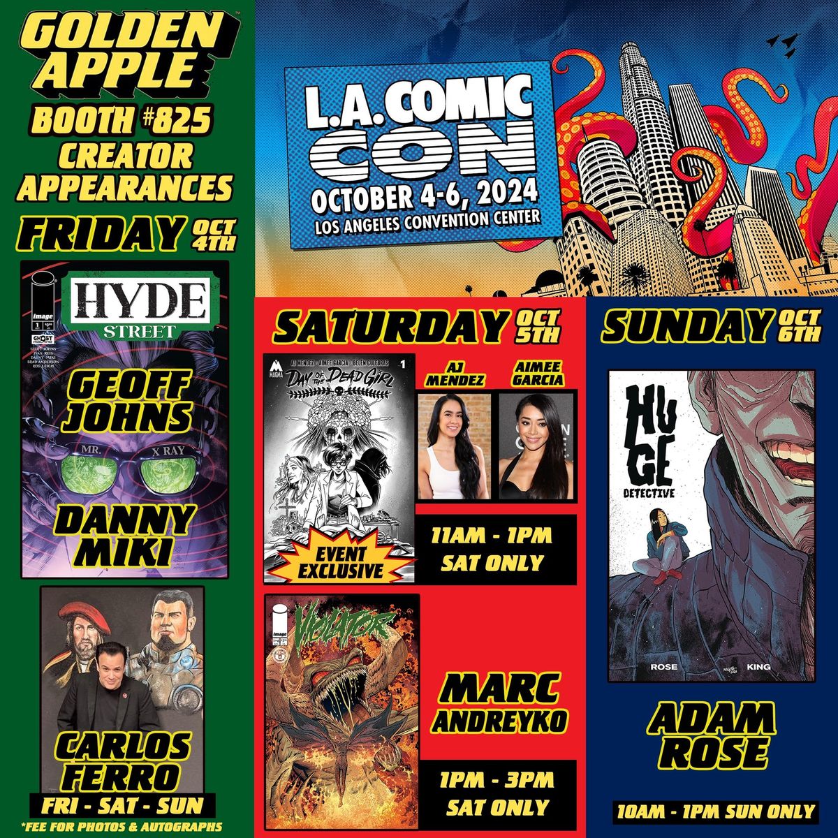 LA Comic-Con Booth #825 Creator Signings Oct 4-6