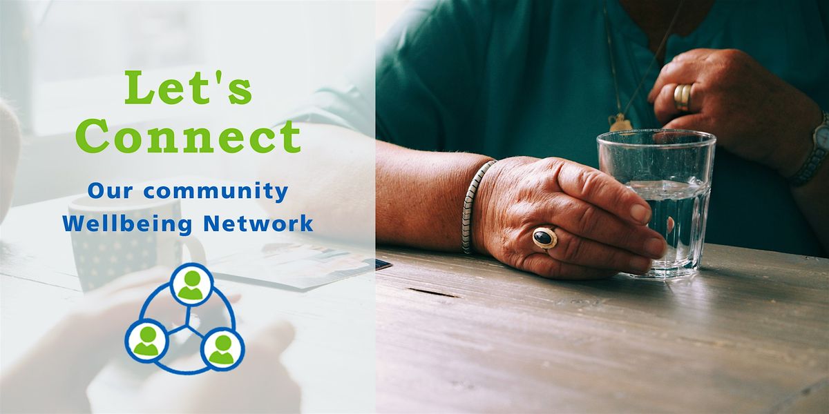 Let's Connect Community Wellbeing Network Maidenhead