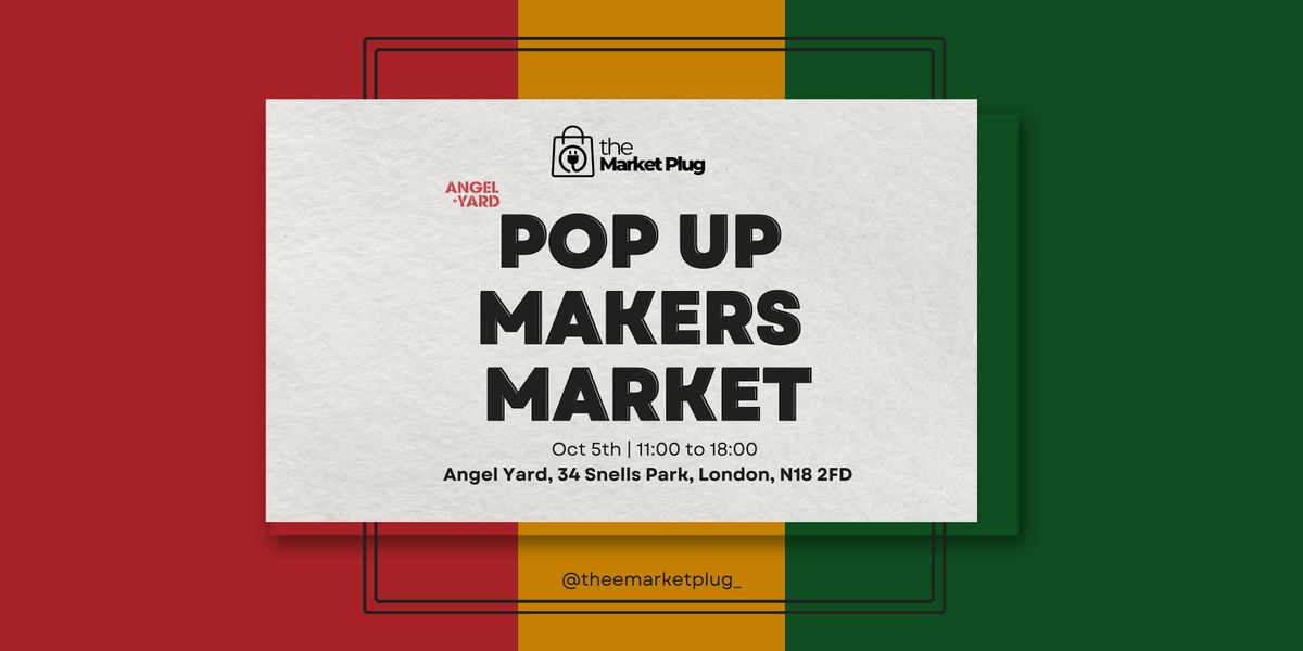Pop Up Markers Market North London Black History Month Edition