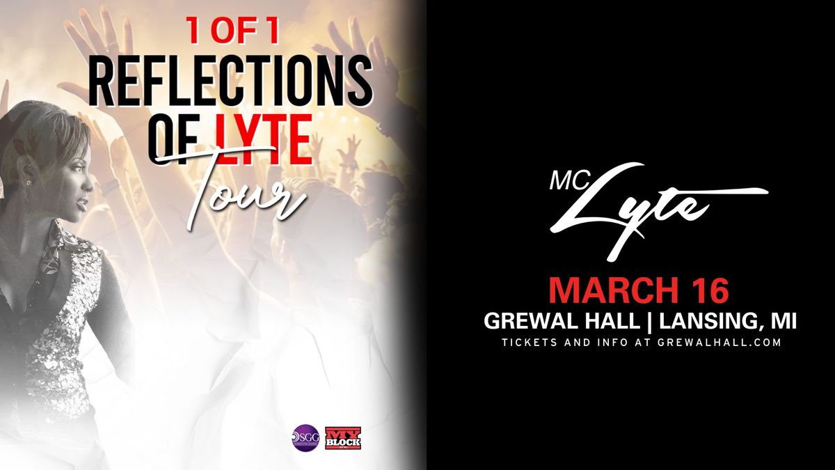 MC Lyte | Grewal Hall | Lansing, MI 