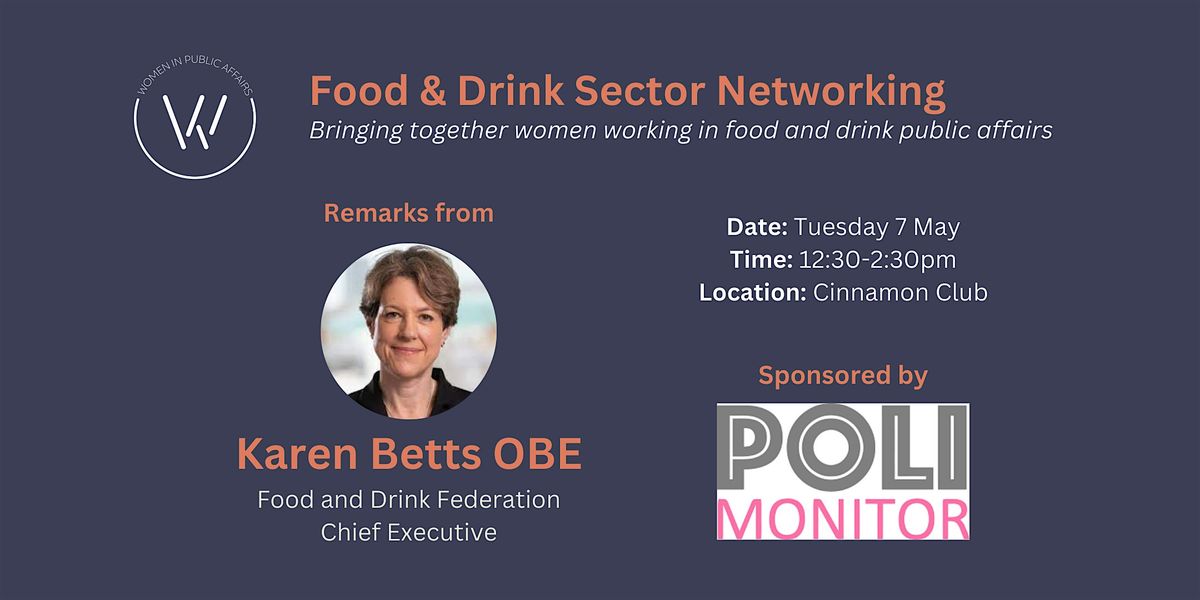 WiPA x PoliMonitor Food and Drink Sector Networking