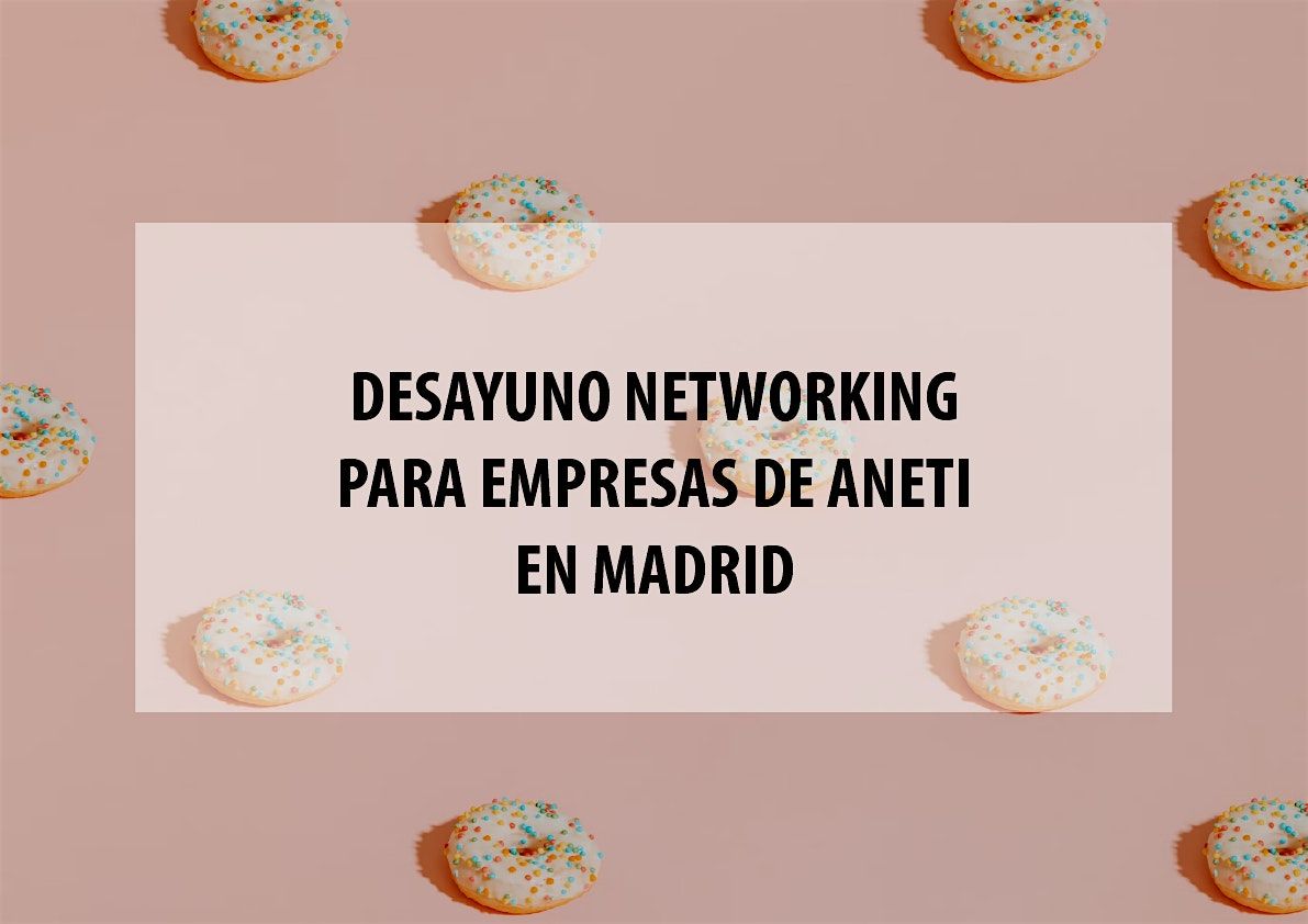Desayuno-networking para empresas de traducci\u00f3n en Madrid