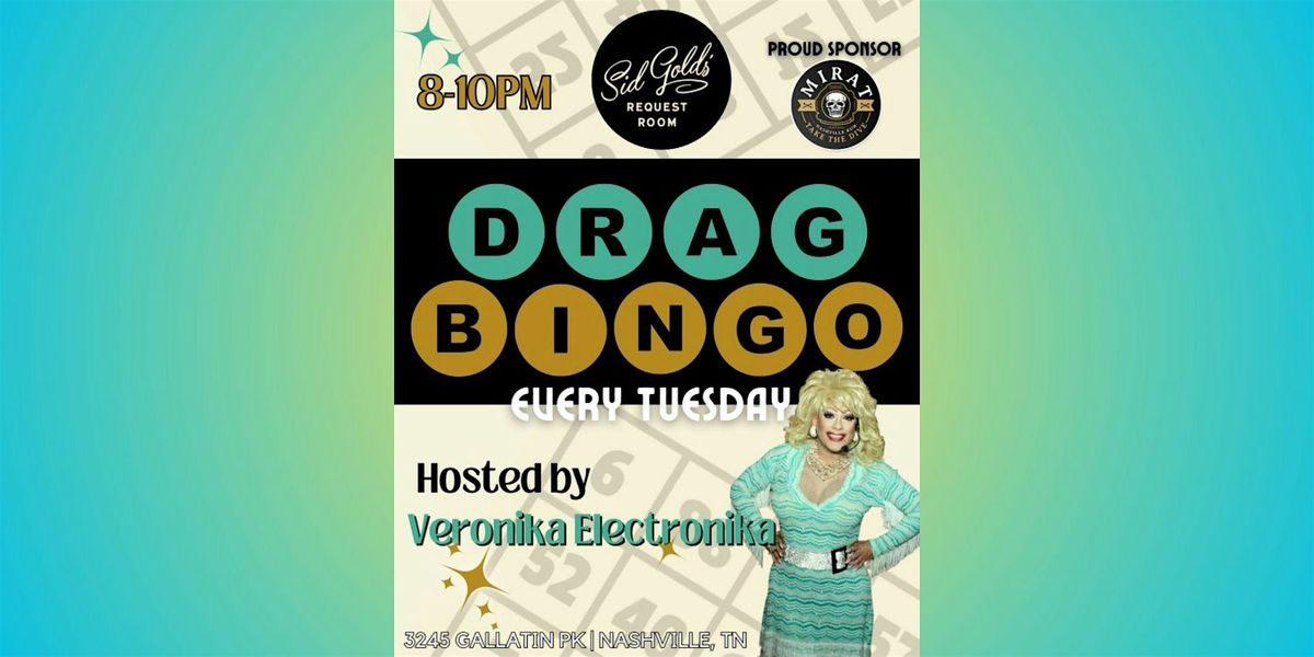 DRAG BINGO w\/Veronika Electronika