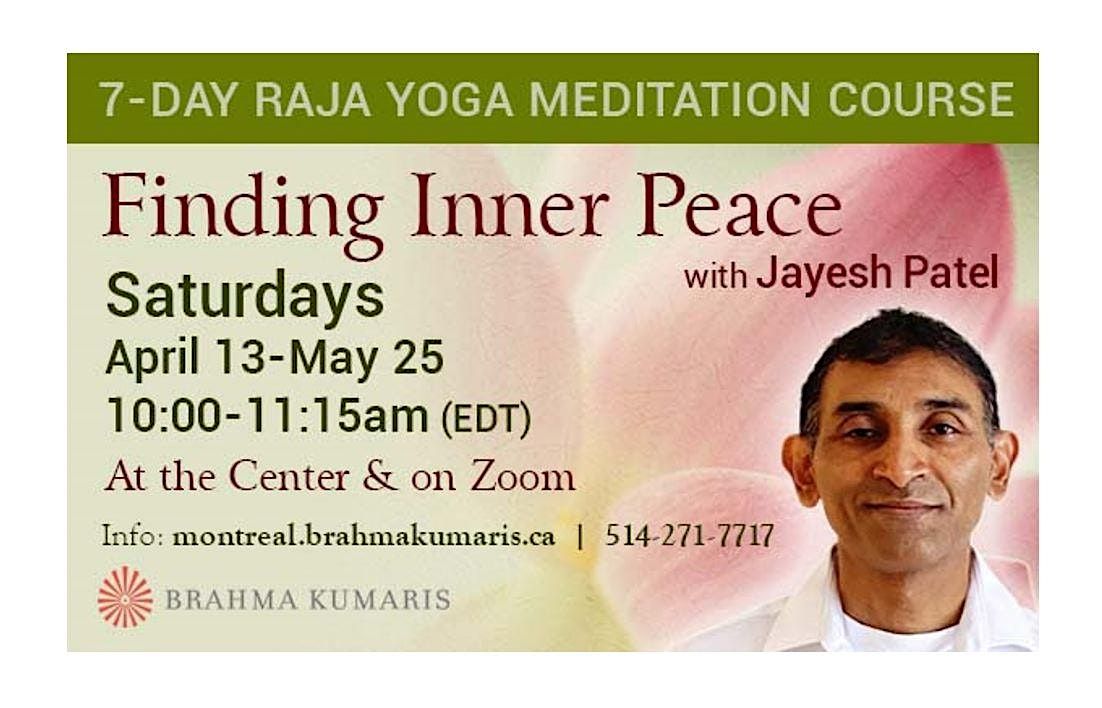 7-Day ENGLISH Raja Yoga Meditation Course (at the Center & on Zoom)