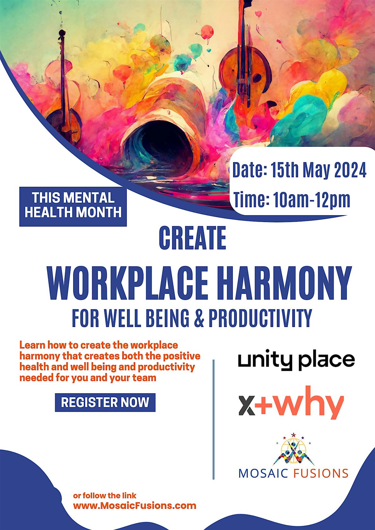 Create Workplace Harmony for  Well Being and Productivity
