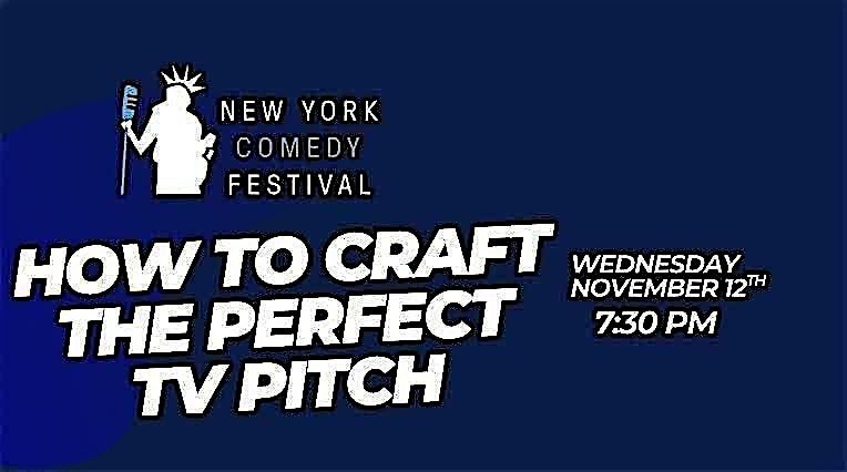 How To Craft The Perfect TV Pitch Workshop - With Letterman Writers