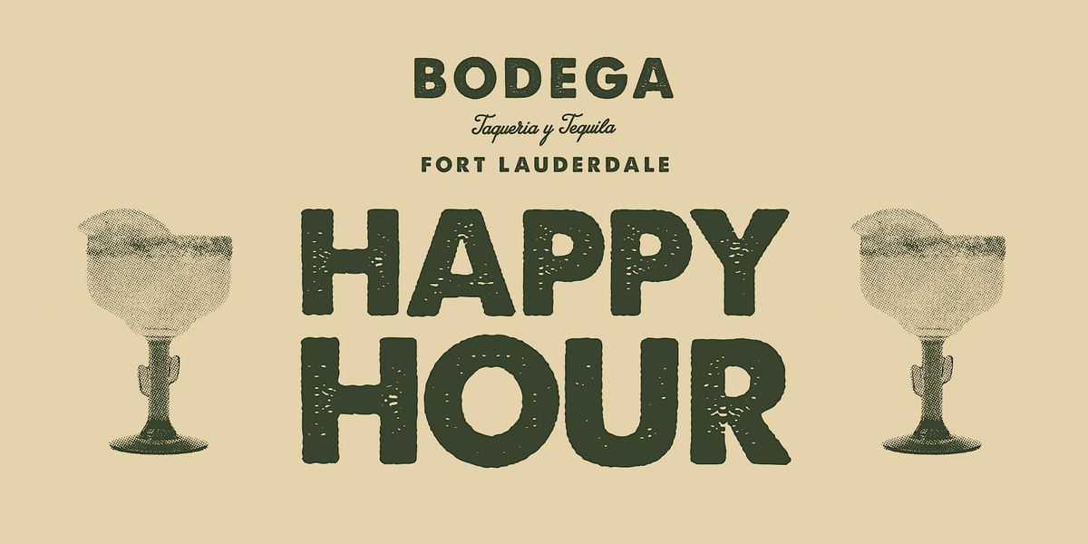 Happy Hour at Bodega Fort Lauderdale