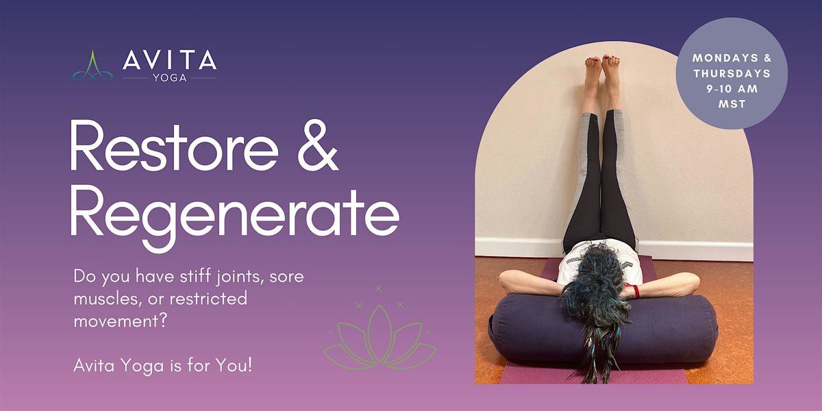 Rejuvenate and Restore Movement with Avita Yoga