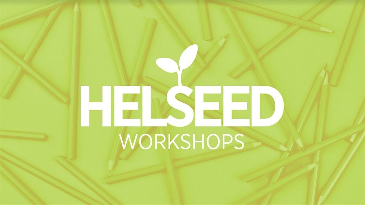 HELSEED workshop: Create a business plan