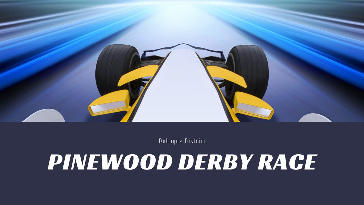 Dubuque District Pinewood Derby