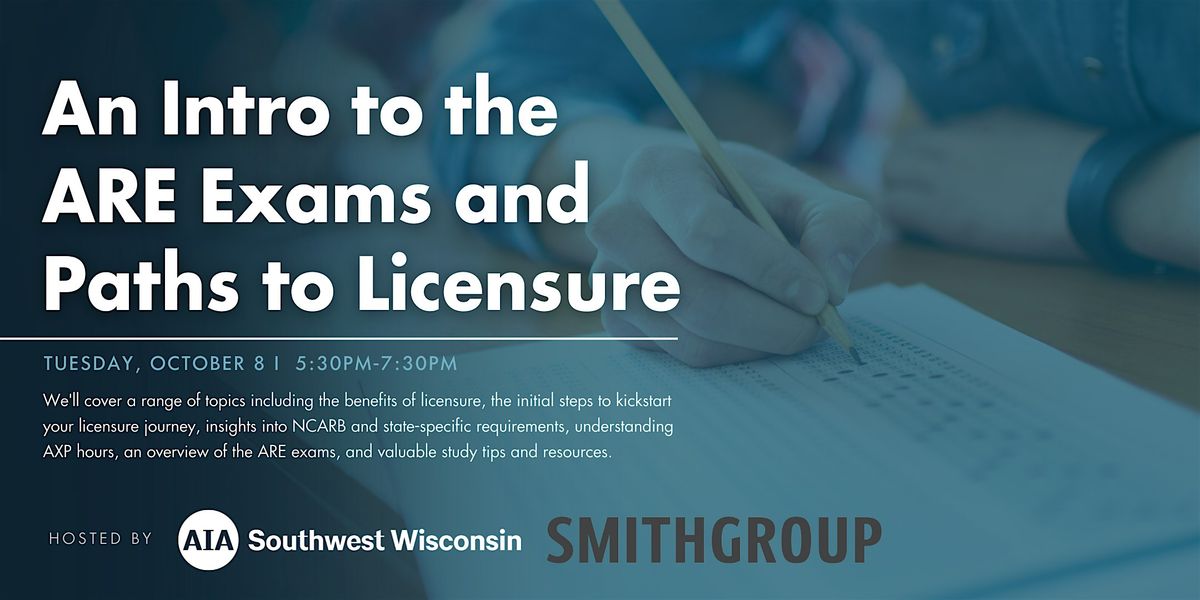 SW Emerging Professionals: An Intro to the ARE Exams and Paths to Licensure