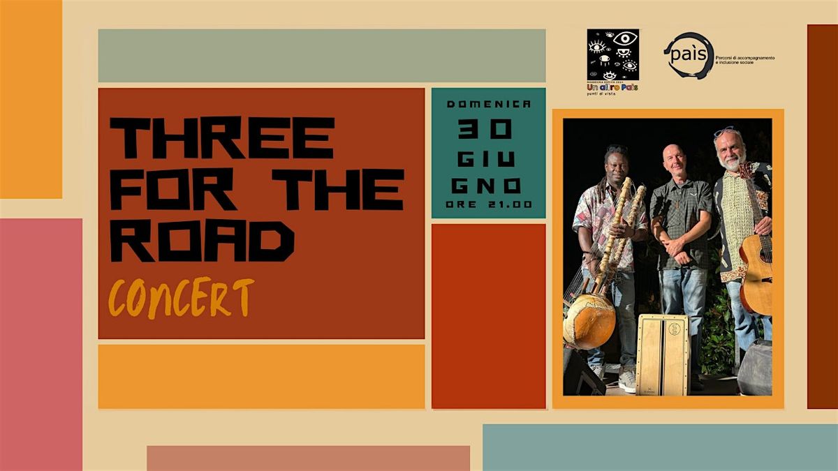 THREE FOR THE ROAD in concerto